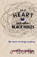 My Heart and Other Black Holes
