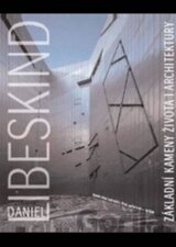 Základní kameny života i architektury