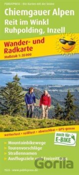 Chiemgauské Alpy, Reit im Winkl, Ruhpolding, Inzell 1:35 000 / turistická a cykloturistická mapa
