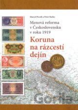 Koruna na rázcestí dejín