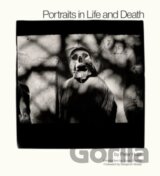 Portraits in Life and Death