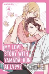 My Love Story with Yamada-kun at Lv999, Vol. 4