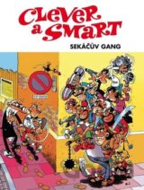 Clever a Smart - Sekáčův gang