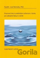 Pracovné listy k praktickým cvičeniam z fyziky pre základné školy /6. ročník