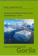 Pracovné listy k praktickým cvičeniam z fyziky pre základné školy /7. ročník