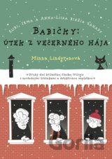 Babičky: Útek z večerného hája