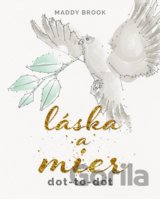 Láska a mier