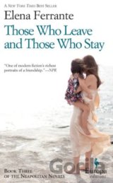 Those Who Leave and Those Who Stay