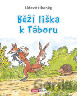Běží liška k táboru - Lidové říkanky