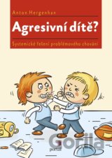 Agresivní dítě?