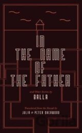 In the Name of the Father and Other Stories