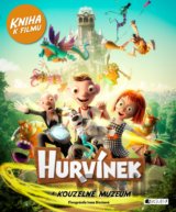Hurvínek a kouzelné muzeum: Kniha k filmu