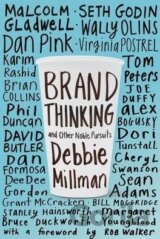 Brand Thinking and Other Noble Pursuits