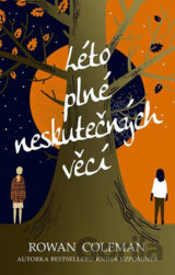 Léto plné neskutečných věcí