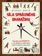 Síla správného okamžiku