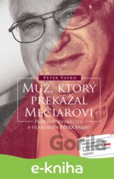 Muž, ktorý prekážal Mečiarovi