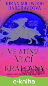 Ve stínu vlčí královny