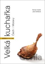Velká kuchařka Čech a Moravy