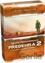 Mars: Teraformace - Předehra 2