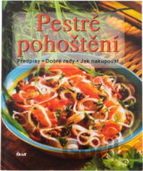 Pestré pohoštění : předpisy, praktické rady, nákupy