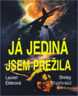 Já jediná jsem přežila