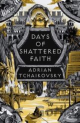 Days of Shattered Faith