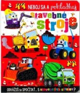 Stavebné stroje - Neboj sa a pohladkaj