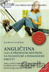 Angličtina nejen k přijímacím zkouškám na filozofické a pedagogické fakulty