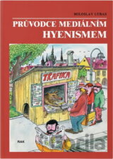 Průvodce mediálním hyenismem