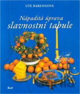 Nápaditá úprava slavnostní tabule