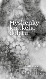 Myšlienky krátkeho doletu