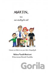 Martin, ten má všetkých rád