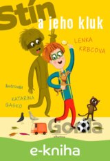 Stín a jeho kluk