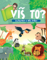 Víš to?