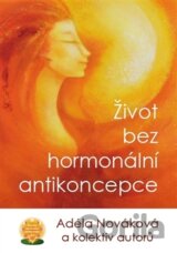 Život bez hormonální antikoncepce
