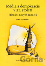 Média a demokracie v 21. století