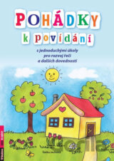Pohádky k povídání s jednoduchými úkoly pro rozvoj řeči a dalších dovedností