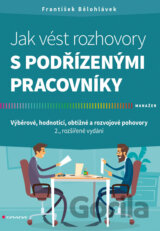 Jak vést rozhovory s podřízenými pracovníky