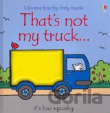 That's Not My Truck