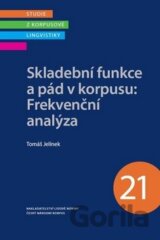 Skladební funkce a pád v korpusu