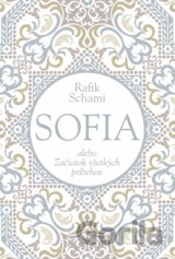 Sofia alebo Začiatok všetkých príbehov