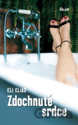 Zdochnuté srdce