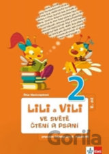 Lili a Vili 2 - Ve světě čtení a psaní - PS 2