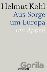 Aus Sorge um Europa