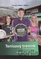 Tenisový trénink - Příručka pro trenéry