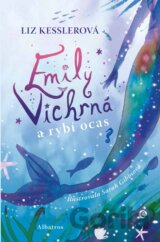 Emily Vichrná a rybí ocas