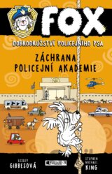 FOX: Záchrana policejní akademie