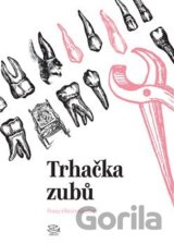 Trhačka zubů