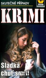 Sladká chuť smrti - Krimi