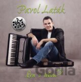 Pavol Laták: Len s Tebou